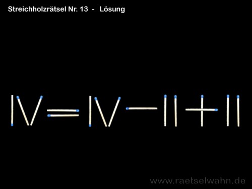 Streichholzrätsel Nr. 13 - Lösung